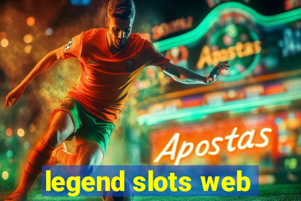 legend slots web